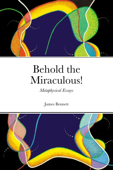 Behold the
              Miraculous